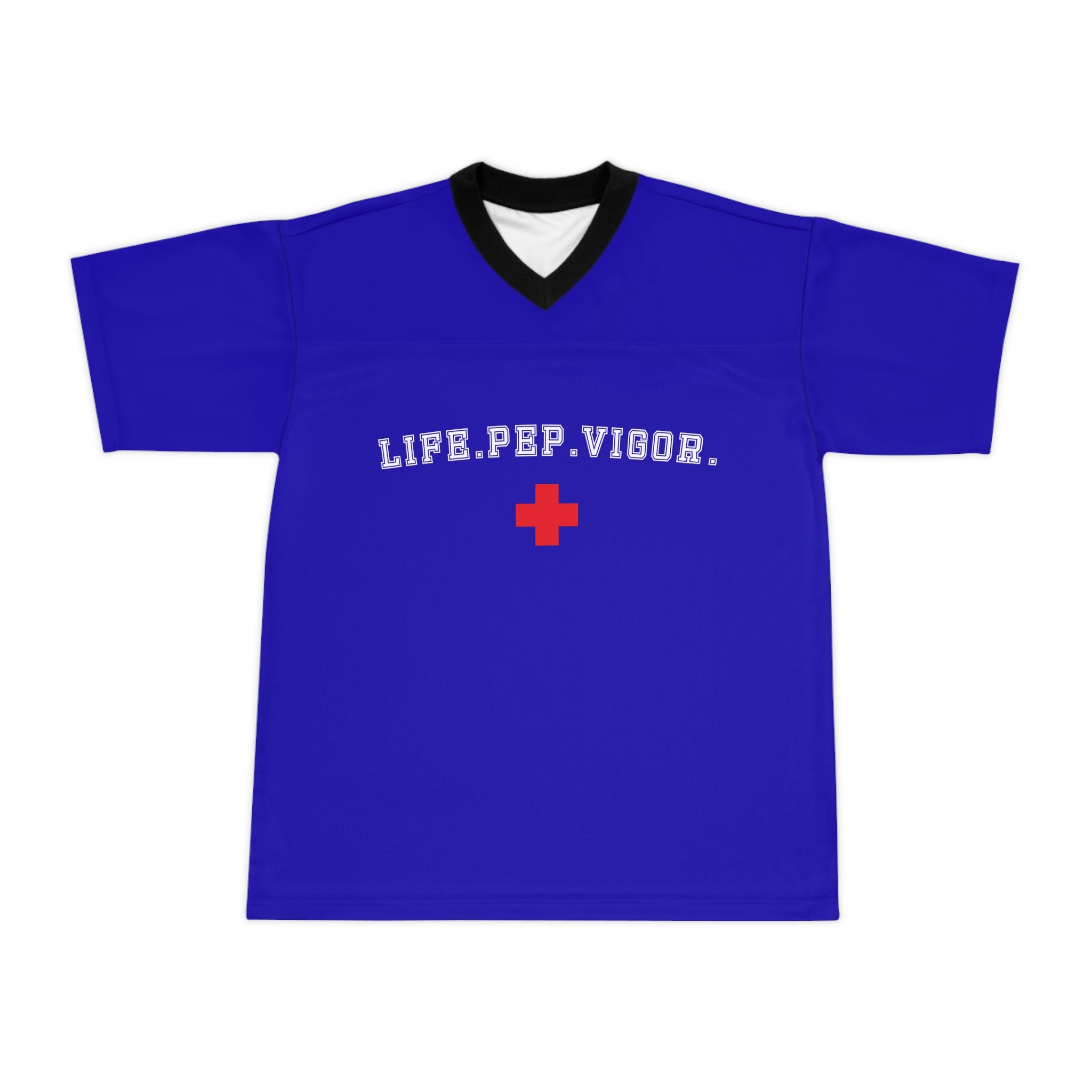 Life.Pep.Vigor. Football Jersey